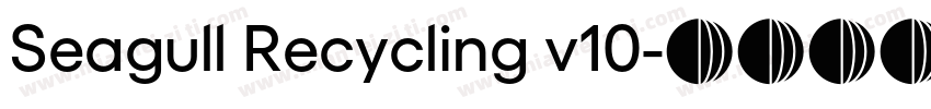 Seagull Recycling v10字体转换